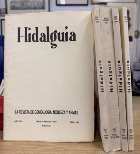 HIDALGUÍA, LA REVISTA DE GENEALOGIA, NOBLEZA Y ARMAS AÑO XLI, 1993 NUM. 236-241