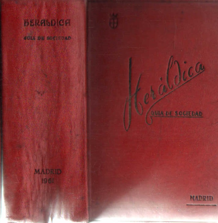 HERÁLDICA, GUIA DE SOCIEDAD, 1961 MADRID