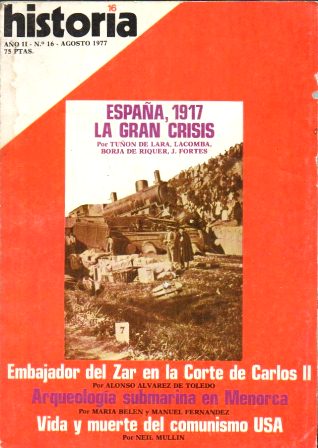 REVISTA HISTORIA 16. Nº 16. VIDA Y MUERTE DEL COMUNISMO USA, ETC.