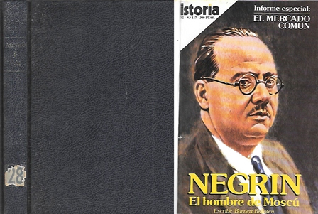 REVISTA HISTORIA 16. Nº 117, 118, 119 Y 120. TOMO I 1986