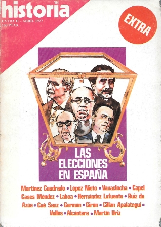 REVISTA HISTORIA 16. LAS ELECCIONES EN ESPAÑA