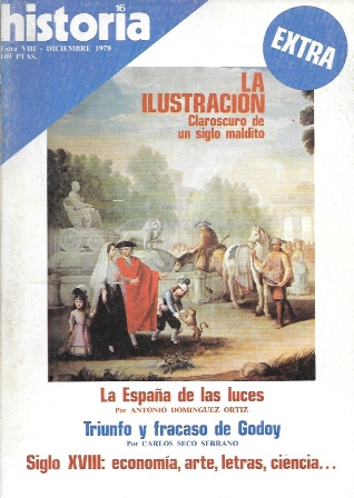 REVISTA HISTORIA 16. LA ILUSTRACION  - CLAROSCURO DE UN SIGLO MALDITO EXTRA VIII
