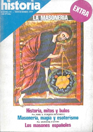 REVISTA HISTORIA 16. LA MASONERIA EXTRA IV