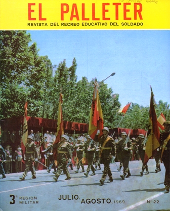 EL PALLETER - REVISTA DEL RECREO EDUCATIVO DEL SOLDADO, 3ª REGION MILITAR - Nº 22 1969