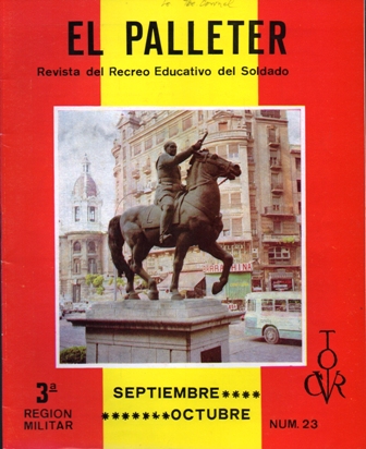 EL PALLETER - REVISTA DEL RECREO EDUCATIVO DEL SOLDADO, 3ª REGION MILITAR - Nº 23 1969