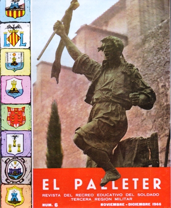 EL PALLETER - REVISTA DEL RECREO EDUCATIVO DEL SOLDADO, 3ª REGION MILITAR - Nº 6 1966