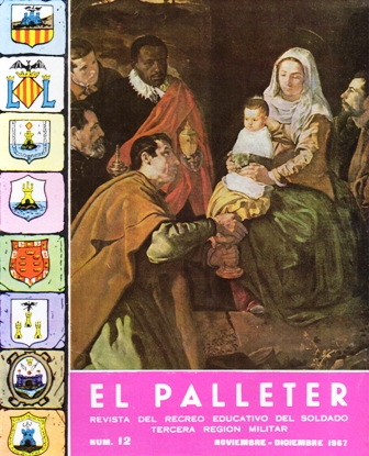 EL PALLETER - REVISTA DEL RECREO EDUCATIVO DEL SOLDADO, 3ª REGION MILITAR - Nº 12 1967