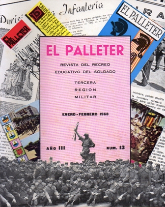 EL PALLETER - REVISTA DEL RECREO EDUCATIVO DEL SOLDADO, 3ª REGION MILITAR - Nº 13 1968