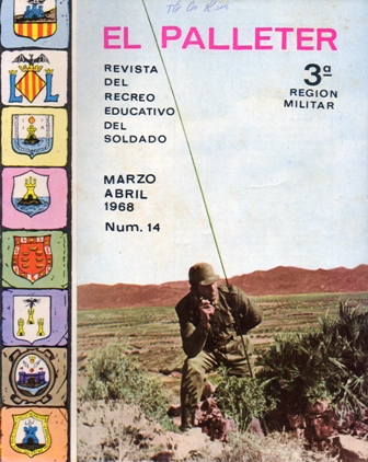 EL PALLETER - REVISTA DEL RECREO EDUCATIVO DEL SOLDADO, 3ª REGION MILITAR - Nº 14 1968