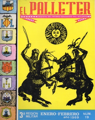 EL PALLETER - REVISTA DEL RECREO EDUCATIVO DEL SOLDADO, 3ª REGION MILITAR - Nº 19 1969