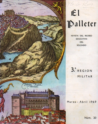 EL PALLETER - REVISTA DEL RECREO EDUCATIVO DEL SOLDADO, 3ª REGION MILITAR - Nº 20 1969