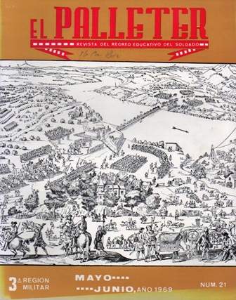 EL PALLETER - REVISTA DEL RECREO EDUCATIVO DEL SOLDADO, 3ª REGION MILITAR - Nº 21 1969