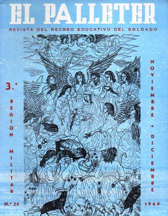 EL PALLETER - REVISTA DEL RECREO EDUCATIVO DEL SOLDADO, 3ª REGION MILITAR - Nº 24 1969