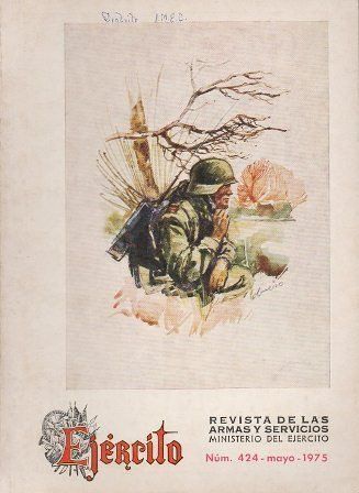 EJERCITO - REVISTA DE LAS ARMAS Y SERVICIOS  Nº 424 MAYO 1975