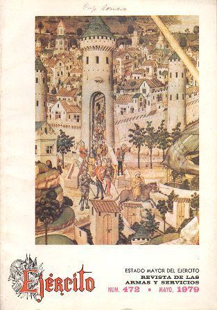 EJERCITO - REVISTA DE LAS ARMAS Y SERVICIOS  Nº 472 MAYO 1979
