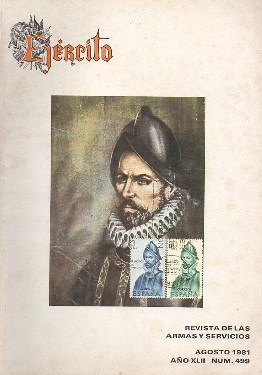 EJERCITO - REVISTA DE LAS ARMAS Y SERVICIOS  Nº 499 AGOSTO 1981
