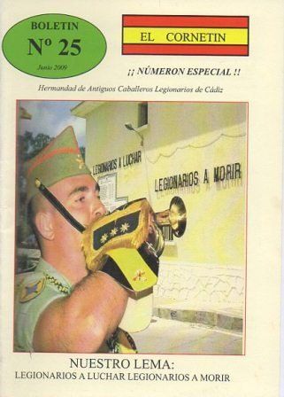 EL CORNETIN BOLETIN Nº  25, JUNIO 2009 HDAD. ANTIGUOS CABALLEROS LEGIONARIOS DE CADIZ