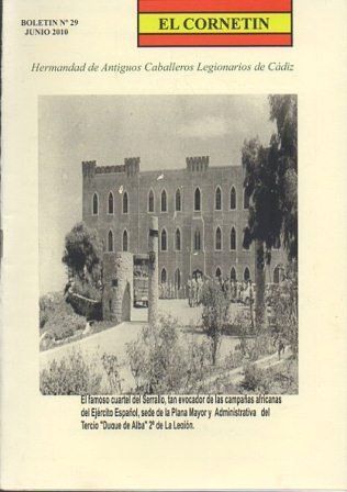 EL CORNETIN BOLETIN Nº  29, JUNIO 2010 HDAD. ANTIGUOS CABALLEROS LEGIONARIOS DE CADIZ
