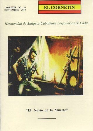 EL CORNETIN BOLETIN Nº  30, SEPTIEMBRE 2010 HDAD. ANTIGUOS CABALLEROS LEGIONARIOS DE CADIZ