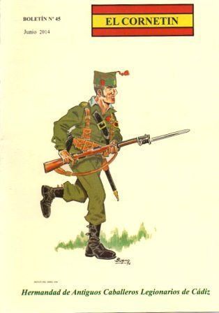 EL CORNETIN BOLETIN Nº 45, JUNIO 2014 HDAD. ANTIGUOS CABALLEROS LEGIONARIOS DE CADIZ