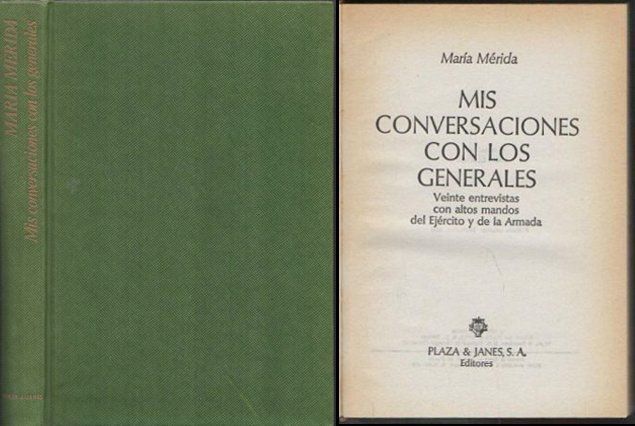 MIS CONVERSACIONES CON LOS GENERALES
