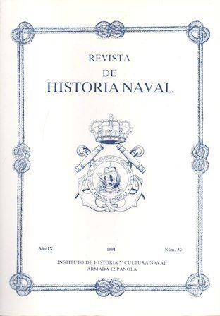 REVISTA DE HISTORIA NAVAL. AÑO IX 1991 Nº 32