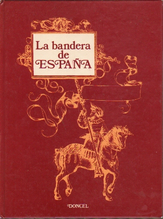 LA BANDERA DE ESPAÑA