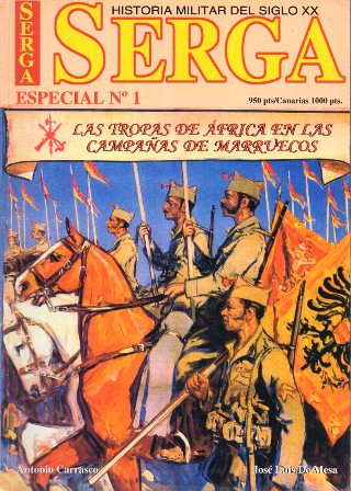 REVISTA SERGA (ESPECIAL) Nº 1 AÑO 2000 HISTORIA MILITAR DEL SIGLO XX