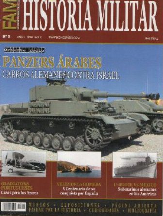 REVISTA HISTORIA MILITAR FAM Nº2 AÑO I 2008.PANZERS ARABES
