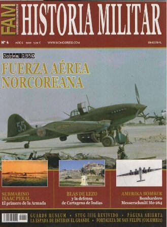 REVISTA HISTORIA MILITAR FAM Nº4 AÑO I 2009 FUERZA AEREA NORCOREANA