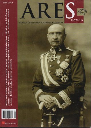ARES AÑO 2 Nº10 AÑO 2007 REVISTA DE HISTORIA Y ACTUALIDAD MILITAR