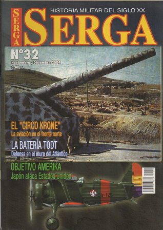 REVISTA SERGA Nº32. EL CIRCO KRONE. LA BATERIA TODT