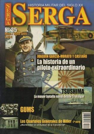 REVISTA SERGA Nº35. GUMS. LOS CUARTELES GENERALES DE HITLER