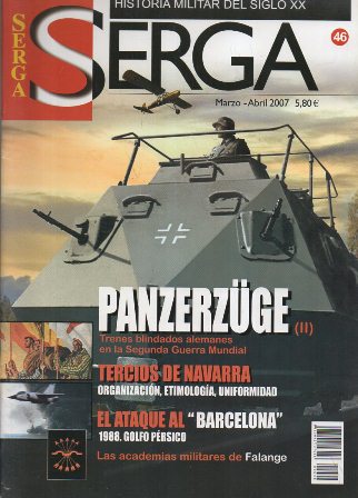 REVISTA SERGA Nº46. PANZERZüGE II. TERCIOS DE NAVARRA.