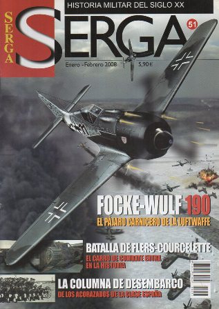 REVISTA SERGA Nº51. FOCKE-WULF 190. BATALLA DE FLERS-COURCELETTE