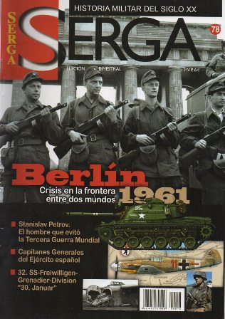 REVISTA SERGA Nº78. BERLIN 1961 CRISIS EN LA FRONTERA