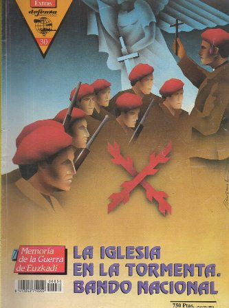 REVISTA DEFENSA EXTRA Nº 30 CUADERNO 7. MEMORIA DE LA GUERRA DE EUZKADI