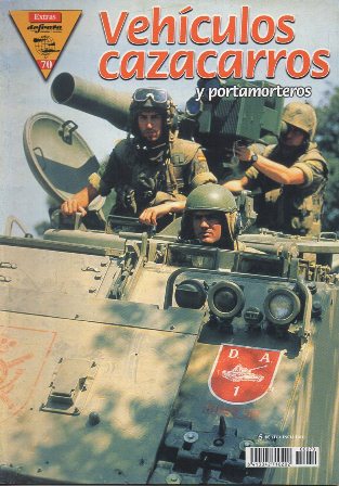 REVISTA DEFENSA EXTRA Nº 70 MAYO 2004. VEHICULOS CAZACARROS Y PORTAMORTEROS