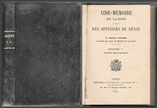 AIDE-MEMORIE DE LA ISNE A L'USAGE DES OFFICIERS DU GENIE - CHAPITRE V PONTS MILITAIRES