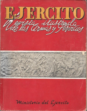 EJERCITO - REVISTA ILUSTRADA DE LAS ARMAS Y SERVICIOS Nº 6 JULIO 1940