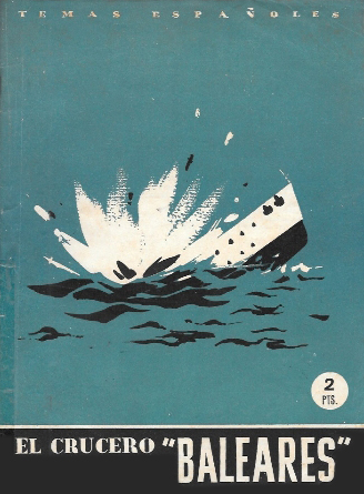EL CRUCERO "BALEARES" - TEMAS ESPAÑOLES Nº 5