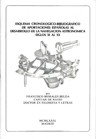 ESQUEMA CRONOLOGICO-BIBLIOGRAFICO DE APORTACIONES ESPAÑOLAS AL DESARROLLO DE LA NAVEGACION…