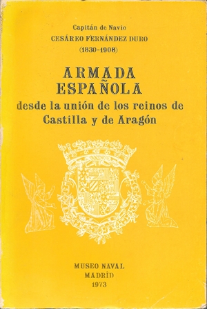 ARMADA ESPAÑOLA DESDE LA UNION DE LOS REINOS DE CASTILLA Y DE ARAGON TOMO V