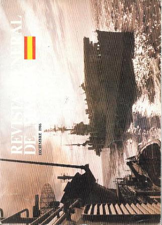 REVISTA GENERAL DE MARINA. TOMO 211 - DICIEMBRE 1986