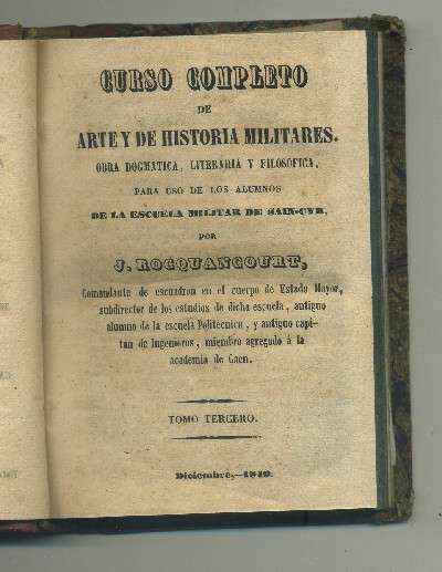 BIBLIOTECA MILITAR PORTATIL --CURSO COMPLETO DE HISTORIA Y ARTES MILITARES (TOMO TERCERO)