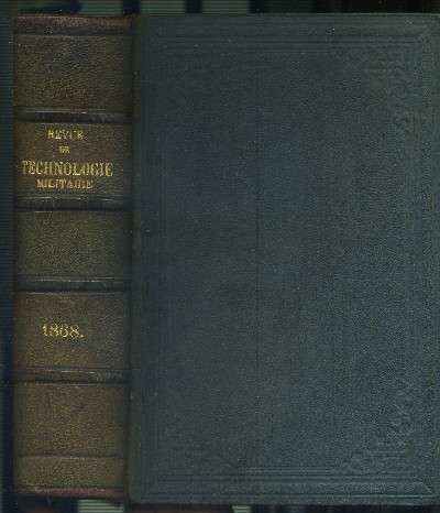 REVUE DE TECHNOLOGIE ET D'ART MILITAIRES-RECCUEIL INTERNATIONAL (1re. LIVRAISON DU 1er. VOLUME -7º A