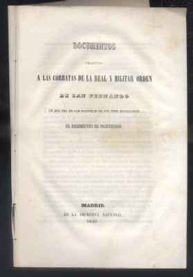 DOCUMENTOS A LAS CORBATAS DE LA REAL Y MILITAR ORDEN DE SAN FERNANDO.