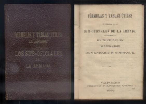 FORMULAS Y TABLAS UTILES AL ALCANCE DE LOS SUB-OFICIALES DE LA ARMADA.