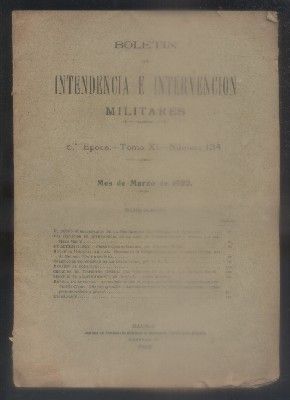 BOLETIN DE INTENDENCIA E INTERVENCION MILITARES. 5ª EPOCA. TOMO XI. Nº 134.