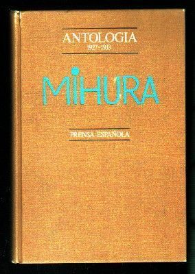 MIHURA. ANTOLOGIA, 1927 - 1933.